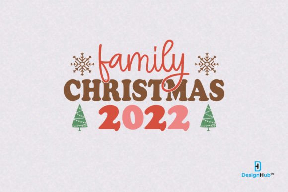 Download 2022 Christmas Family SVG Design - 2022 Collection