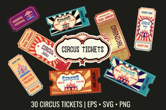 Download 30 Vintage Circus Tickets Vector Clipart - Art Collection