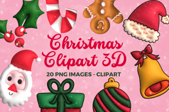 Download 3D Christmas Illustrations Pack Clipart - Art Collection